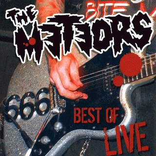 The Meteors : Best of Live